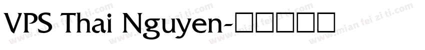 VPS Thai Nguyen字体转换